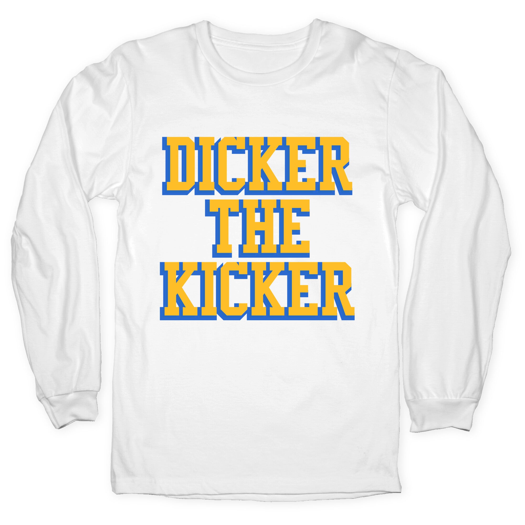 Cameron Dicker the Kicker Longsleeve Tee